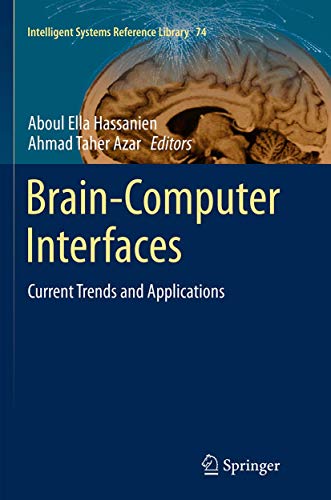 Image d'archives pour Brain-Computer Interfaces: Current Trends and Applications (Intelligent Systems Reference Library, 74) mis en vente par Ria Christie Collections
