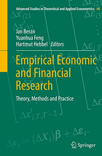 Immagine dell'editore per Empirical Economic and Financial Research: Theory, Methods and Practice (Advanced Studies in Theoretical and Applied Econometrics, 48) venduto da Ria Christie Collections