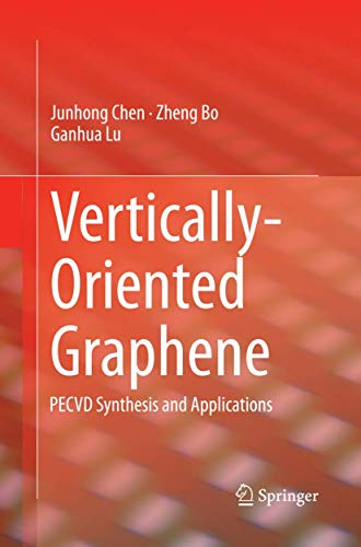 Imagen de archivo de Vertically-Oriented Graphene: PECVD Synthesis and Applications a la venta por Ria Christie Collections