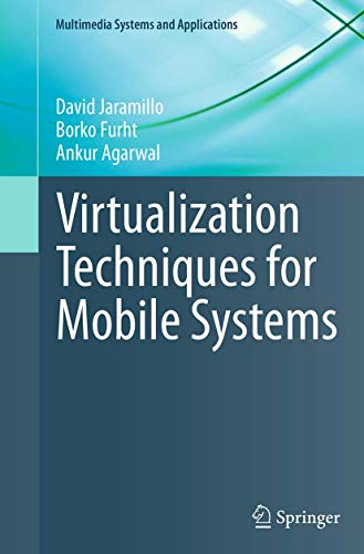 9783319381800: Virtualization Techniques for Mobile Systems (Multimedia Systems and Applications)