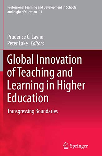9783319382340: Global Innovation of Teaching and Learning in Higher Education: Transgressing Boundaries: 11 (Professional Learning and Development in Schools and Higher Education)