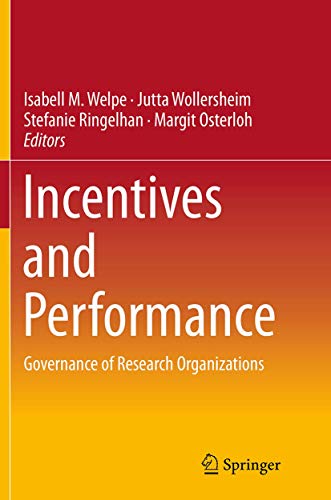 Stock image for Incentives and Performance: Governance of Research Organizations for sale by Lucky's Textbooks