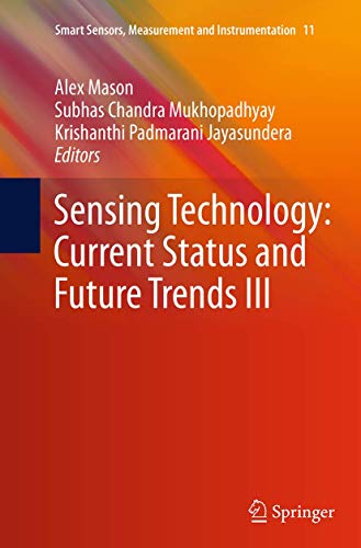 9783319383064: Sensing Technology: Current Status and Future Trends III