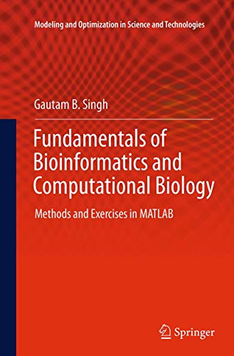 9783319383132: Fundamentals of Bioinformatics and Computational Biology: Methods and Exercises in MATLAB