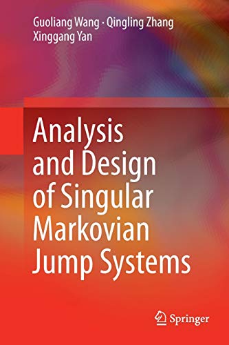 Stock image for Analysis and Design of Singular Markovian Jump Systems for sale by Revaluation Books