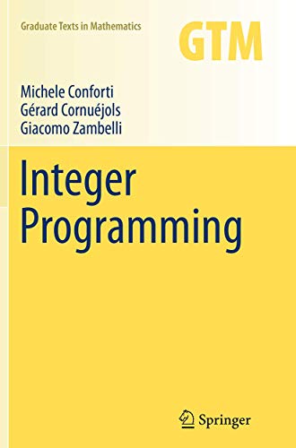 Beispielbild fr Integer Programming (Graduate Texts in Mathematics (271)) zum Verkauf von Books Puddle