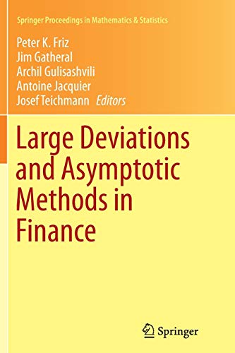 9783319385129: Large Deviations and Asymptotic Methods in Finance: 110 (Springer Proceedings in Mathematics & Statistics)