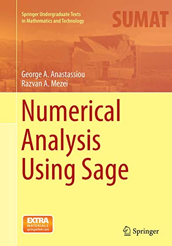 9783319385853: Numerical Analysis Using Sage (Springer Undergraduate Texts in Mathematics and Technology)