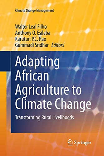 9783319385921: Adapting African Agriculture to Climate Change: Transforming Rural Livelihoods (Climate Change Management)