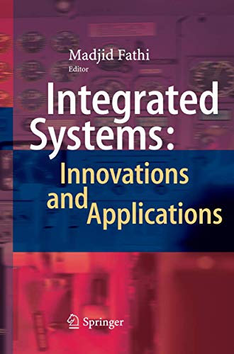 9783319386614: Integrated Systems: Innovations and Applications