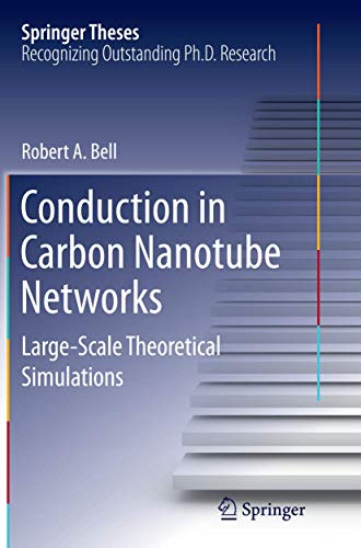 9783319387062: Conduction in Carbon Nanotube Networks: Large-Scale Theoretical Simulations (Springer Theses)