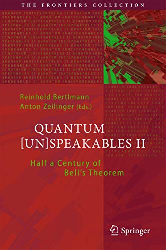 Stock image for Quantum [Un]Speakables II : Half a Century of Bell's Theorem for sale by Ria Christie Collections