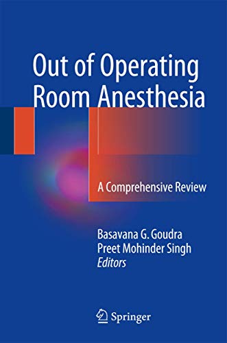 Beispielbild fr Out of Operating Room Anesthesia : A Comprehensive Review zum Verkauf von Better World Books