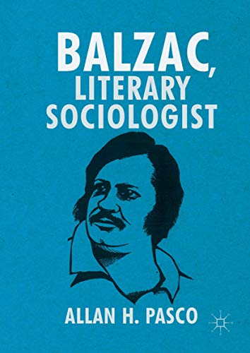 Stock image for Balzac, Literary Sociologist for sale by Buchpark