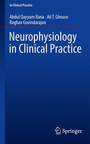 9783319393414: Neurophysiology in Clinical Practice