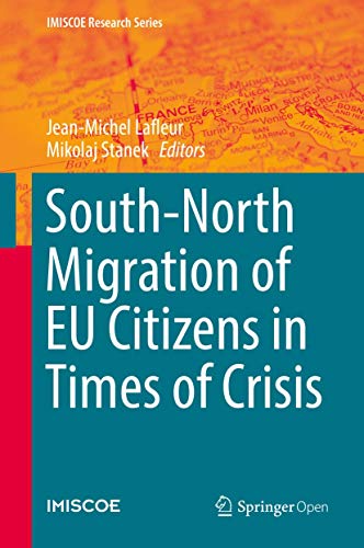 9783319397610: South-North Migration of EU Citizens in Times of Crisis