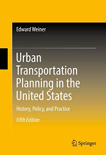 Stock image for Urban Transportation Planning in the United States: History, Policy, and Practice for sale by ThriftBooks-Atlanta
