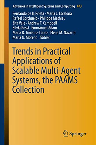 Imagen de archivo de Trends in Practical Applications of Scalable Multi-Agent Systems, the Paams Collection a la venta por Kennys Bookshop and Art Galleries Ltd.