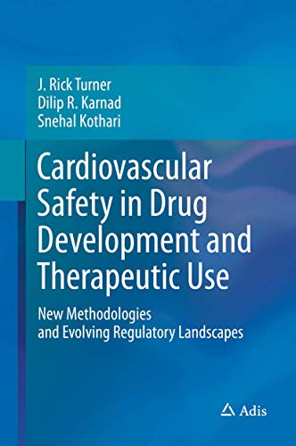 Stock image for Cardiovascular Safety in Drug Development and Therapeutic Use New Methodologies and Evolving Regulatory Landscapes for sale by Buchpark