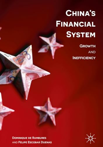 Beispielbild fr China s Financial System Growth and Inefficiency zum Verkauf von Buchpark