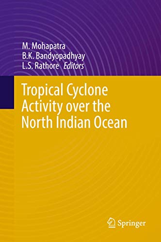 Stock image for Tropical Cyclone Activity over the North Indian Ocean for sale by Basi6 International