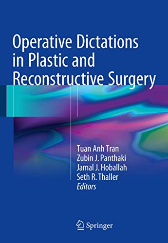 Stock image for Operative Dictations in Plastic and Reconstructive Surgery for sale by Ria Christie Collections