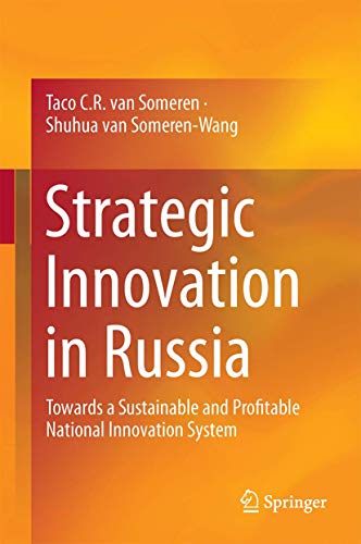 Imagen de archivo de Strategic Innovation in Russia Towards a Sustainable and Profitable National Innovation System a la venta por Buchpark