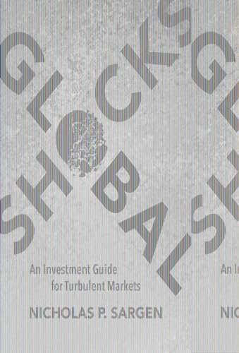 Beispielbild fr Global Shocks: An Investment Guide for Turbulent Markets zum Verkauf von BooksRun