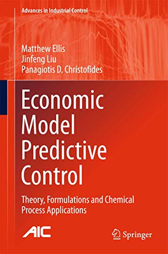 Beispielbild fr Economic Model Predictive Control : Theory, Formulations and Chemical Process Applications zum Verkauf von Buchpark