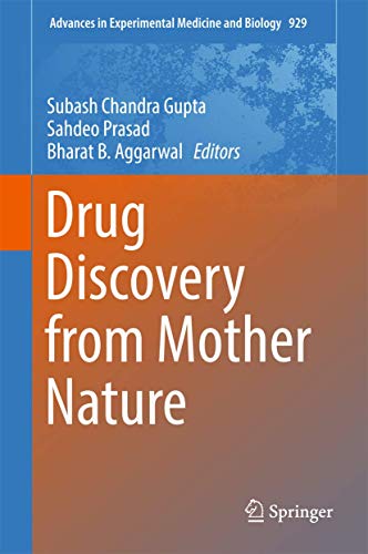 9783319413419: Drug Discovery from Mother Nature (Advances in Experimental Medicine and Biology, 929)