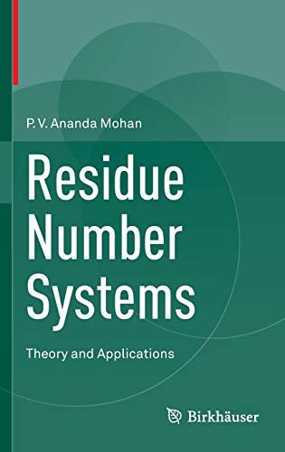 9783319413839: Residue Number Systems: Theory and Applications