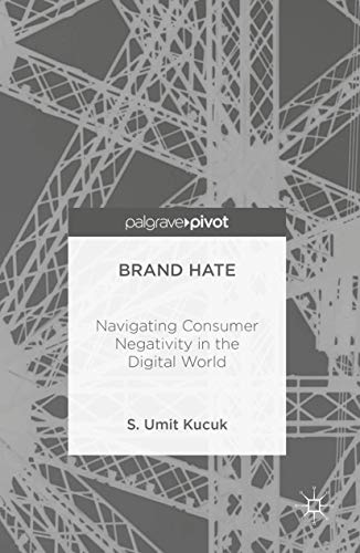 Stock image for Brand Hate: Navigating Consumer Negativity in the Digital World (Hardback or Cased Book) for sale by BargainBookStores