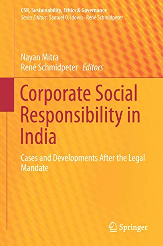 Beispielbild fr Corporate Social Responsibility in India. Cases and Developments After the Legal Mandate. zum Verkauf von Gast & Hoyer GmbH