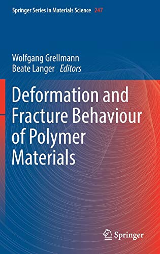 Imagen de archivo de Deformation and Fracture Behaviour of Polymer Materials a la venta por ThriftBooks-Dallas