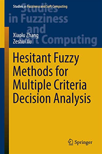 Immagine dell'editore per Hesitant Fuzzy Methods for Multiple Criteria Decision Analysis venduto da Buchpark