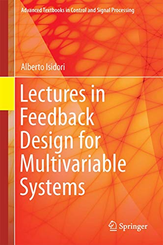 Stock image for Lectures in Feedback Design for Multivariable Systems for sale by Basi6 International