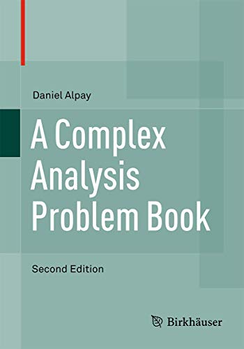 Beispielbild fr A Complex Analysis Problem Book zum Verkauf von Better World Books