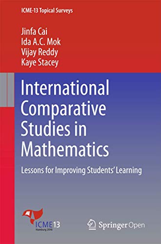 Beispielbild fr International Comparative Studies in Mathematics : Lessons for Improving Students' Learning zum Verkauf von Chiron Media