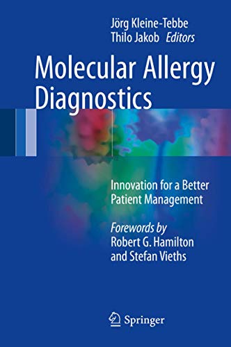 Stock image for Molecular Allergy Diagnostics. Innovation for a Better Patient Management. for sale by Gast & Hoyer GmbH