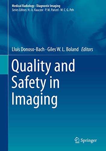 Stock image for Quality and Safety in Imaging for sale by ThriftBooks-Dallas