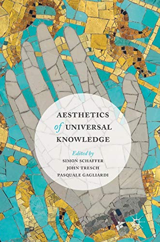 9783319425948: Aesthetics of Universal Knowledge