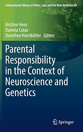 Beispielbild fr Parental Responsibility in the Context of Neuroscience and Genetics. zum Verkauf von Gast & Hoyer GmbH