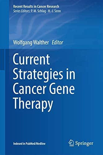 Stock image for Current Strategies in Cancer Gene Therapy for sale by Gast & Hoyer GmbH