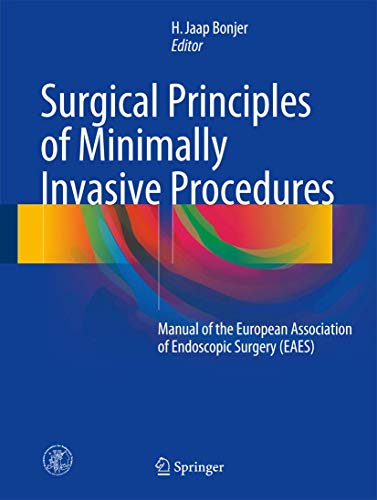 Imagen de archivo de Surgical Principles of Minimally Invasive Procedures: Manual of the European Association of Endoscopic Surgery (Eaes) a la venta por Chiron Media