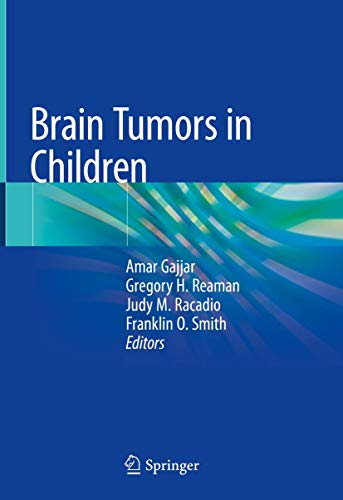 Beispielbild fr Brain Tumors in Children. zum Verkauf von Antiquariat im Hufelandhaus GmbH  vormals Lange & Springer