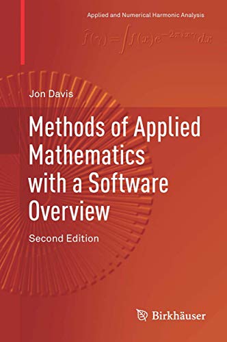 9783319433691: Methods of Applied Mathematics With a Software Overview