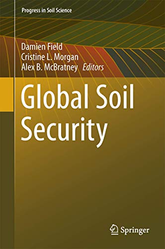 Beispielbild fr Global Soil Security (Progress in Soil Science) zum Verkauf von HPB-Red