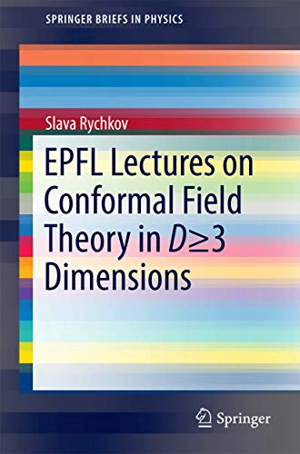 Imagen de archivo de EPFL Lectures on Conformal Field Theory in D ? 3 Dimensions (SpringerBriefs in Physics) a la venta por SpringBooks