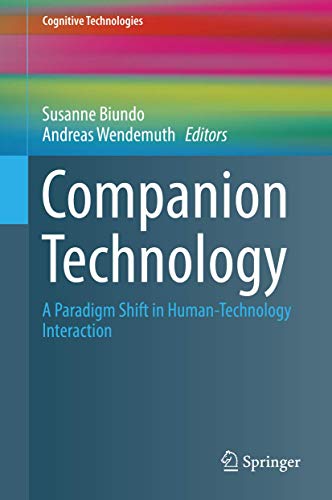 9783319436647: Companion Technology: A Paradigm Shift in Human-Technology Interaction
