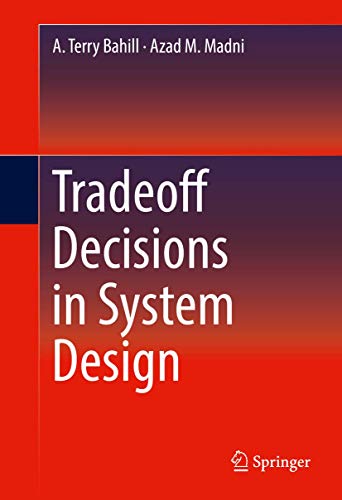 Stock image for Tradeoff Decisions in System Design for sale by Books Puddle